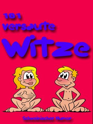 cover image of 101 versaute Witze. Schweinischer Humor.